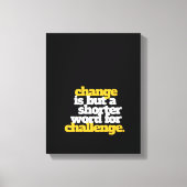 Inspirerend woorden veranderen en uitdagen canvas afdruk (Voorkant)