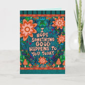 Inspirerende aanmoediging citaat Paddenstoel Bloem Kaart (Voorkant)