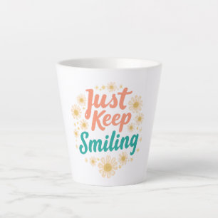 Inspirerende "Blijf glimlachen" bloemen Latte Mok