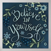 Inspirerende Bloemen Geloof in jezelf Inspirativit Poster (Voorkant)