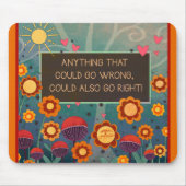 Inspirerende bloemige positieve quote muismat (Voorkant)