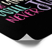 Inspirerende Citaat degenen die nooit begrijpen de Poster (Hoek)