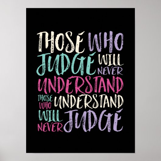 Inspirerende Citaat degenen die nooit begrijpen de Poster (Voorkant)