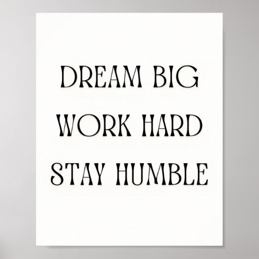Inspirerende Citatemuurkunst - Droombig Werk Hard Poster (Voorkant)