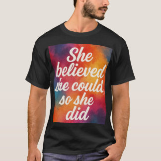 Inspirerende citatontwerpen voor vrouwen  t-shirt