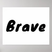 Inspirerende Dappere Zwarte Typography Citaat Post Poster (Voorkant)