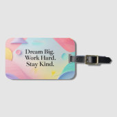 Inspirerende Droom groot. Werk hard. Blijf vriende Bagagelabel (Voorkant (horizontaal))
