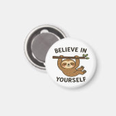 Inspirerende "Geloof in jezelf" Quote Print Magneet (Voorkant / Achterkant)