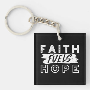 Inspirerende geloofscitaat – geloof voedt hoop sleutelhanger