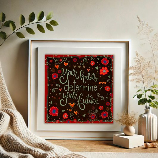 Inspirerende gewoontes Toekomstige Quote Inspirat Perfect Poster