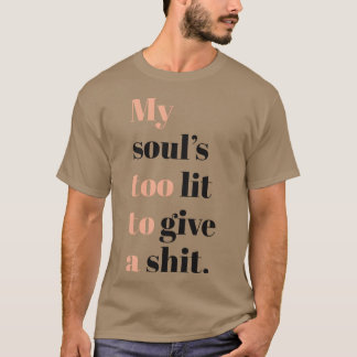 inspirerende grapquote t-shirt