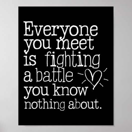 Inspirerende hartquote verborgen gevechten poster (Voorkant)