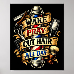Inspirerende kapper wordt wakker bidt dag klassiek poster