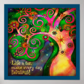 Inspirerende kleurrijke trendy maken het leven fan poster (Voorkant)