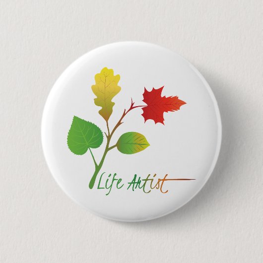 Inspirerende levensartiest slogan, met bladeren ronde button 5,7 cm (Voorkant)