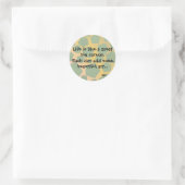Inspirerende levenscitaat ronde sticker (Tas)
