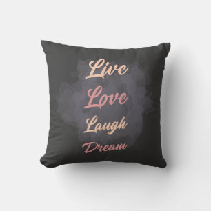 Inspirerende Live Love Laugh Dream Typografie Kussen