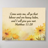 Inspirerende Matteus 11:28 Gele Bloemen Poster (Voorkant)