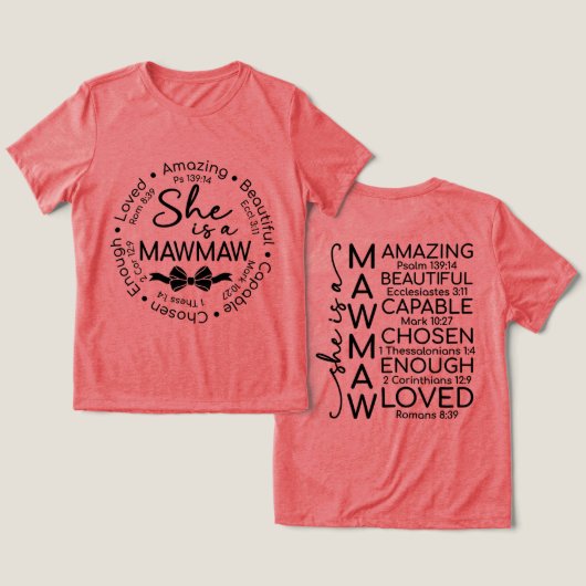 Inspirerende Mawmaw Tri-Blend Shirt (Ontwerp Voorkant & Achterkant)