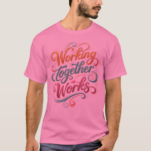 inspirerende motivatie quote t-shirt