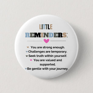 Inspirerende Motiverende Cadeaus Kleine Herinnerin Ronde Button 5,7 Cm
