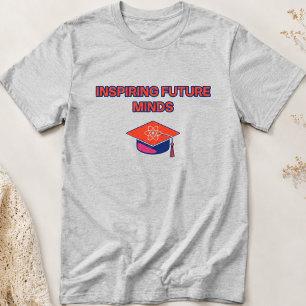 Inspirerende Onderwijsmotiverator voor Toekomstige T-shirt