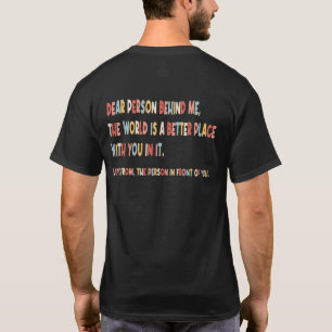 Inspirerende persoon achter me t-shirt