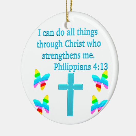 INSPIRERENDE PHILIPPIANS 4:13 DESIGN KERAMISCH ORNAMENT (Links)