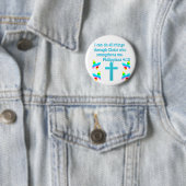 INSPIRERENDE PHILIPPIANS 4:13 DESIGN RONDE BUTTON 5,7 CM (In situ)