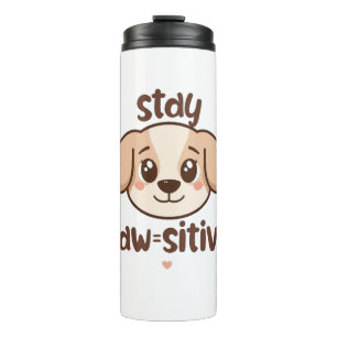 Inspirerende positieve puppyboodschap thermosbeker
