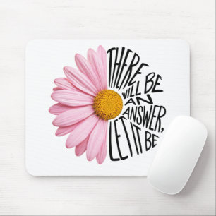 Inspirerende quote en roze margriet muismat