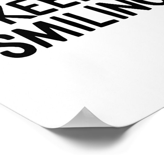Inspirerende quote over geluk met 'Keep Smiling' Poster (Hoek)
