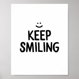 Inspirerende quote over geluk met 'Keep Smiling' Poster