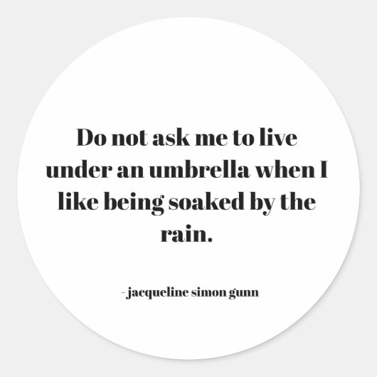 Inspirerende quote ronde sticker (Voorkant)