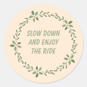 Inspirerende Quote Sticker voor Mindful Leven
