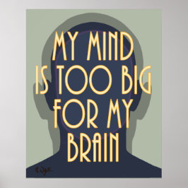 Inspirerende Spreuk Mijn Geest Te Groot Voor Mijn Poster