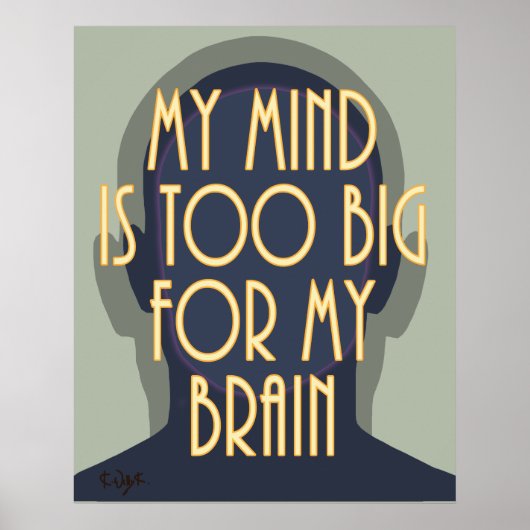 Inspirerende Spreuk Mijn Geest Te Groot Voor Mijn Poster (Voorkant)