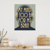 Inspirerende Spreuk Mijn Geest Te Groot Voor Mijn Poster (Keuken)