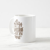 Inspirerende Spreuk Positieve Mentaliteit Koffiemok (Voorkant links)