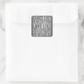Inspirerende Spreuk Roestige Grunge Tekst Bord Vierkante Sticker (Tas)