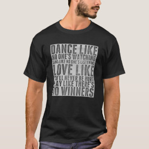 Inspirerende Spreuk Rustiek Grunge Tekst Bord T-shirt