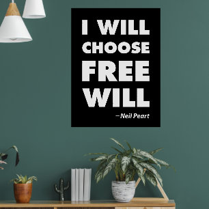 Inspirerende Spreuk Vrije Wil Poster