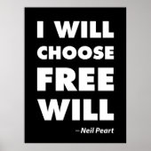 Inspirerende Spreuk Vrije Wil Poster (Voorkant)