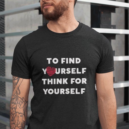 Inspirerende tekst om jezelf te vinden die voor je t-shirt