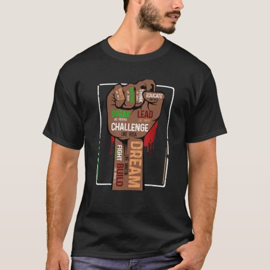 Inspiring Black Leaders Power Fist Hand Black Hist T-shirt (Voorkant)