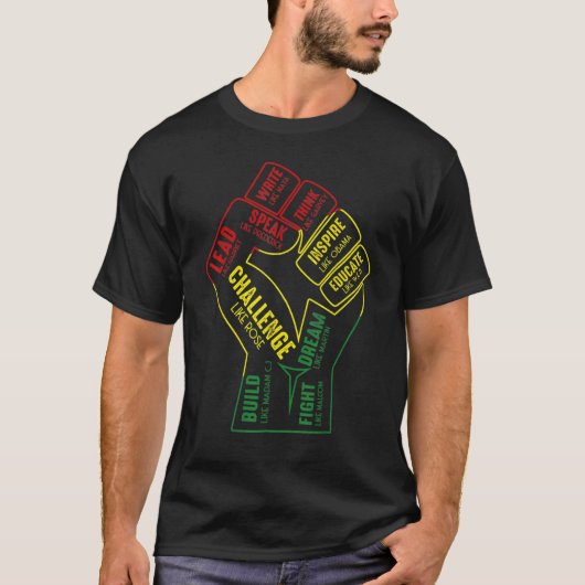 Inspiring Black Leaders Power Fist Hand Black Hist T-shirt (Voorkant)