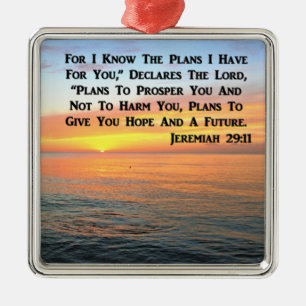 INSPIRING JEREMIAH 29:11 SUNRISE METALEN ORNAMENT