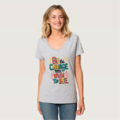 Inspiring Quote Tee: Be the Change T-shirt (Voorkant volledig)