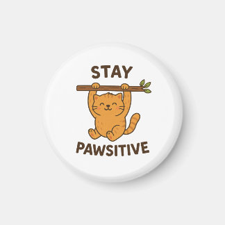  Inspiring "Stay pawsitive" Quote Print Magneet
