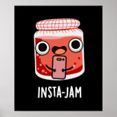 Insta-jam Funny Social Media Jam Pun Dark BG Poster (Voorkant)